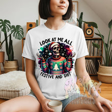 Load image into Gallery viewer, Look At Me All Festive And Shit
