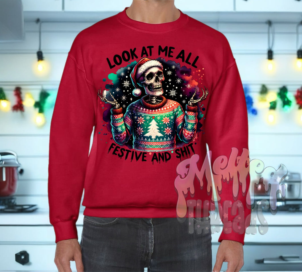 Look At Me All Festive And Shit